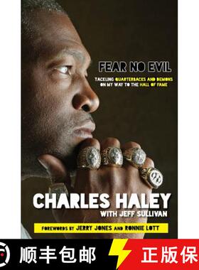 预订 Fear No Evil: Tackling Quarterbacks and Demons on My Way to the Hall of Fame [9781629372594]