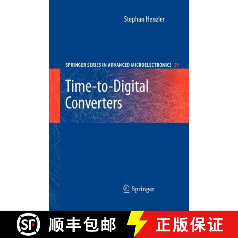 【3-4周达】Time-To-Digital Converters [9789400731677]