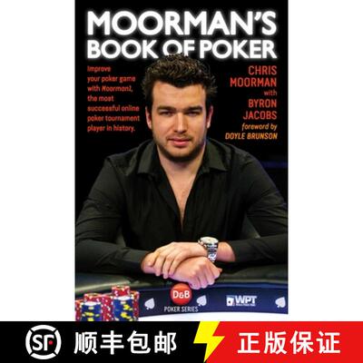 【3-4周达】Moorman's Book of Poker : Improve your poker game with Moorman1, the most successful onlin... [9781909457393]