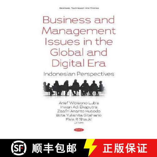 【3-4周达】精装 Business and Management Issues in the Global and Digital Era: Indonesian Perspectives [9781536162752]