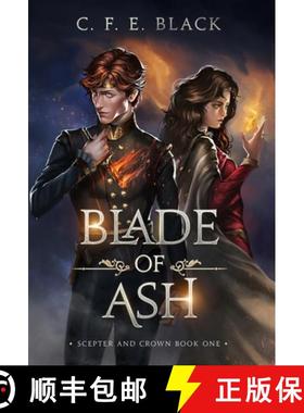 【3-4周达】Blade of Ash: Scepter and Crown Book One [9781737942504]