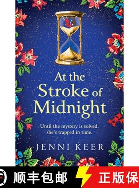 【3-4周达】At the Stroke of Midnight: A BRAND NEW completely spellbinding, enchanting historical nove... [9781785139697]