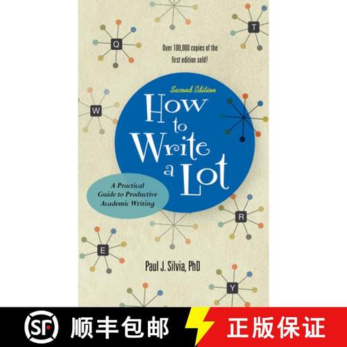 现货 学术写作：如何写得多 How to Write a Lot: A Practical Guide to Productive Academic Writing [9781433829734]