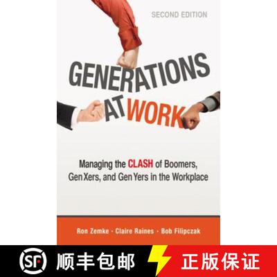 【3-4周达】The Generations at Work: Managing the Clash of Boomers, Gen Xers, and Gen Yers in the Work... [9780814432334]