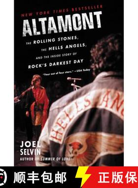 【3-4周达】Altamont: The Rolling Stones, the Hells Angels, and the Inside Story of Rock's Darkest Day [9780062444264]