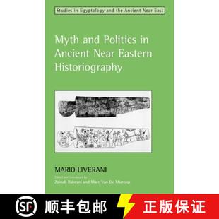 Eastern 9781845532802 Myth Ancient Politics 3周达 and Historiography Near