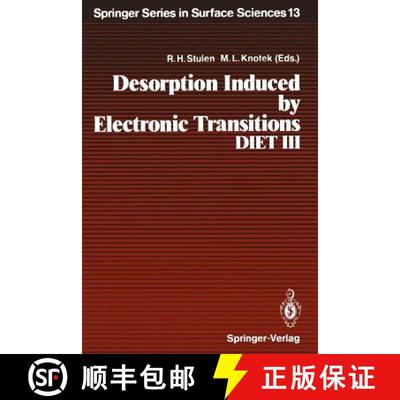 【3-4周达】Desorption Induced by Electronic Transitions, DIET III : Proceedings of the Third Internat... [9783642737305]