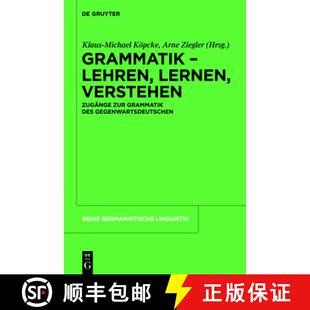 【3-4周达】精装 Grammatik - Lehren, Lernen, Verstehen [9783110263176]