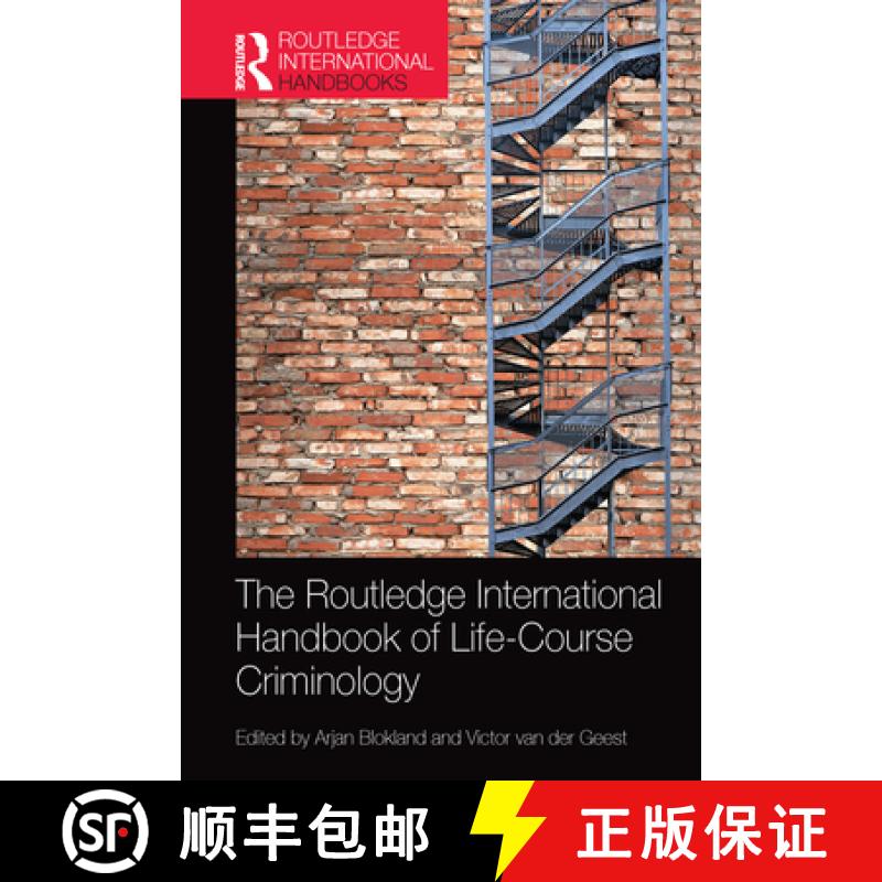 【3-4周达】The Routledge International Handbook of Life-Course Criminology [9780367581336]