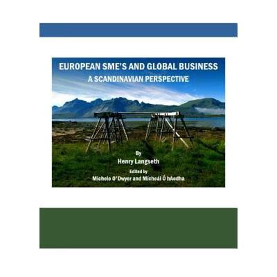 预订 European Smeâ (Tm)S and Global Business: A Scandinavian Perspective [9781443809832]