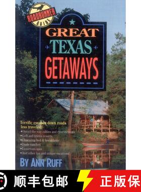 【3-4周达】Great Texas Getaways: A Roadrunner Guide [9780878336579]