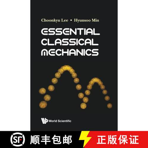 预订 Essential Classical Mechanics [9789813239654]