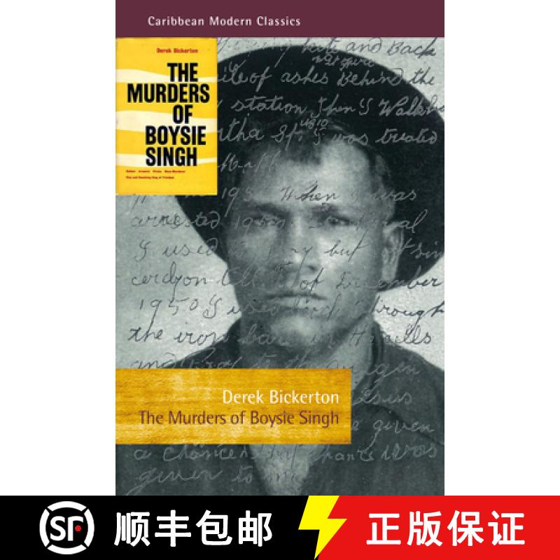 【3-4周达】The Murders of Boysie Singh: Robber, Arsonist, Pirate, Mass-Murderer, Vice and Gambling Ki... [9781845234492]