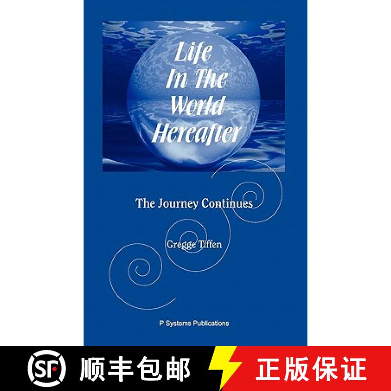 【3-4周达】Life in the World Hereafter: The Journey Continues [9780975449455]
