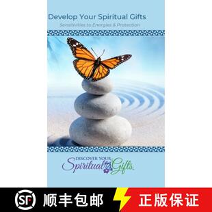 【3-4周达】Develop Your Spiritual Gifts: Sensitivities to Energies & Protection: Sensitivities to Ene... [9781716057748]