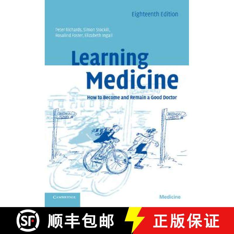 【3-4周达】Learning Medicine: How to Become and Remain a Good Doctor [9780521709675]
