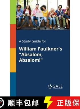 预订 A Study Guide for William Faulkner's Absalom, Absalom! [9781375375559]