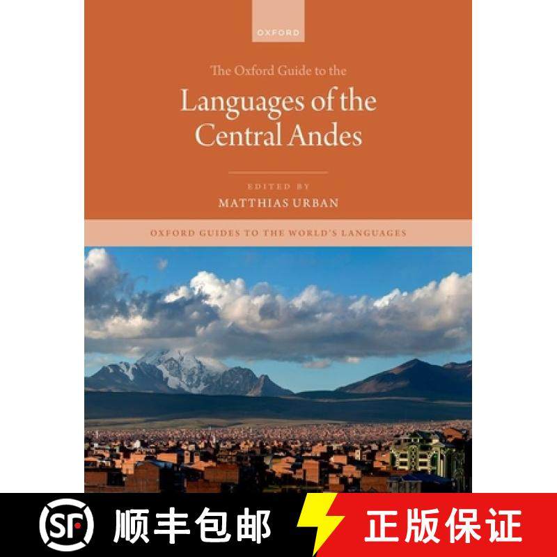【3-4周达】The Oxford Guide to the Languages of the Central Andes [9780198849926]