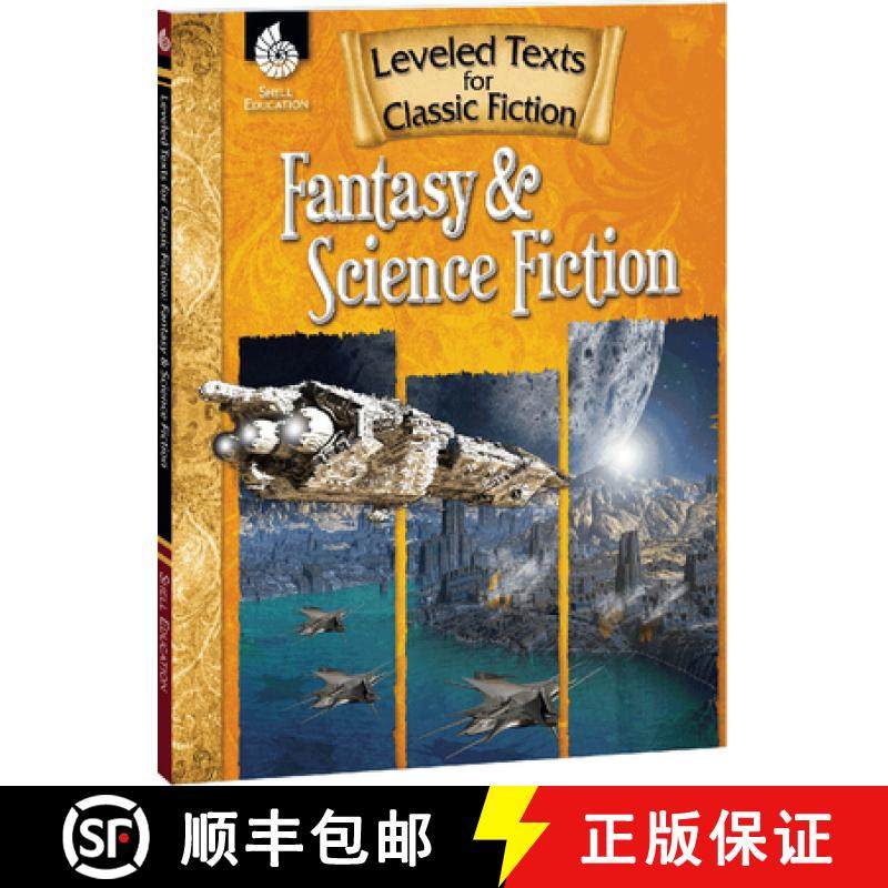 【3-4周达】Leveled Texts for Classic Fiction: Fantasy and Science Fiction: Fantasy and Science Fictio... [9781425809843]