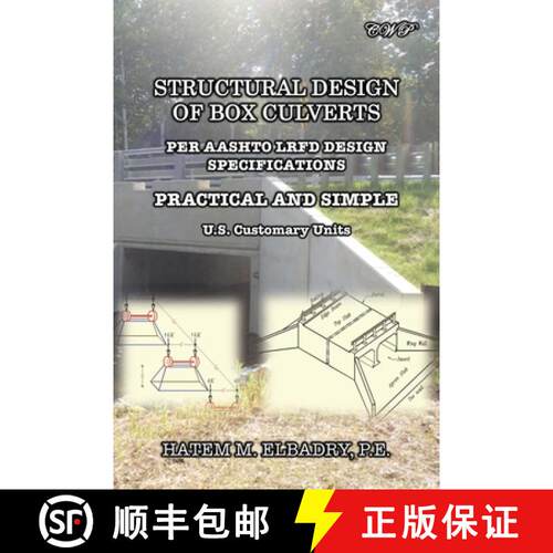【3-4周达】Structural Design of Box Culverts: Per Aashto LRFD Design Specifications [9781922617552]