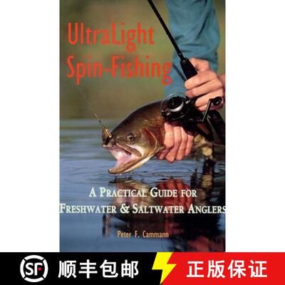 【3-4周达】Ultralight Spin-Fishing: A Practical Guide for Freshwater and Saltwater Anglers [9780881503012]