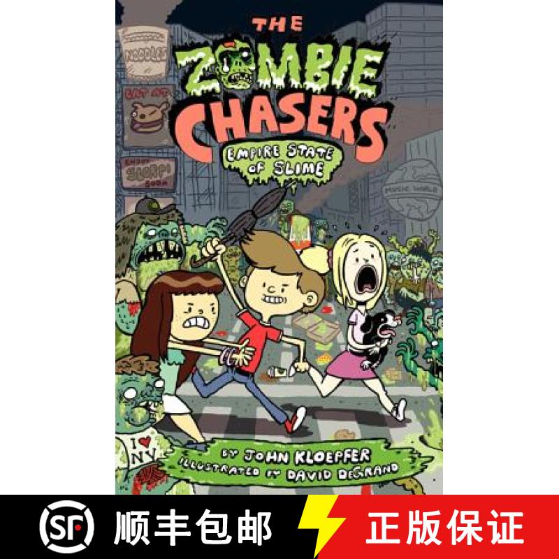 【3-4周达】The Zombie Chasers #4: Empire State of Slime [9780062230966]