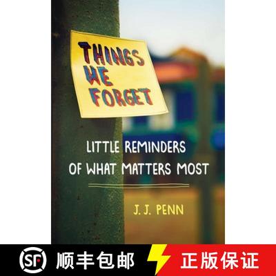 【3-4周达】Things We Forget: Little Reminders of What Matters Most [9780399165191]