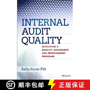 预订 Internal Audit Quality: Developing A Quality Assurance And Improvement Program [Wiley会计] [9781118715512]