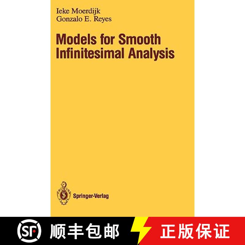 【3-4周达】Models for Smooth Infinitesimal Analysis [9780387974897]