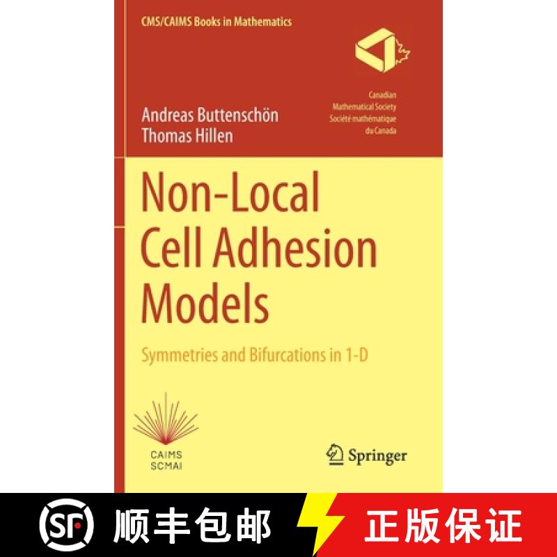 【3-4周达】Non-Local Cell Adhesion Models : Symmetries and Bifurcations in 1-D [9783030671136]