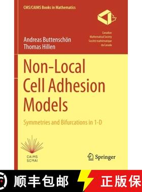 【3-4周达】Non-Local Cell Adhesion Models : Symmetries and Bifurcations in 1-D [9783030671136]