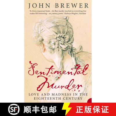 【3-4周达】Sentimental Murder: Love and Madness in the Eighteenth Century [9780006552000]