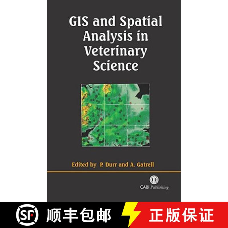 【3-4周达】GIS and Spatial Analysis in Veterinary Science [9780851996349]