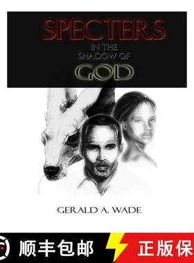 预订 Specters in the Shadow of God [9780578169583]