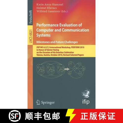 【3-4周达】Performance Evaluation of Computer and Communication Systems. Milestones and Future Challe... [9783642255748]