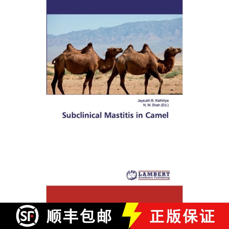 预订 Subclinical Mastitis in Camel [9786138324317]