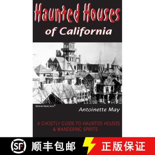 【3-4周达】Haunted Houses of California : A Ghostly Guide to Haunted Houses and Wandering Spirits [9781884550355]