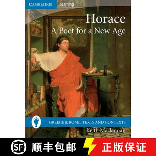 【3-4周达】Horace: A Poet for a New Age: - Horace: A Poet for a New Age [9780521757461]
