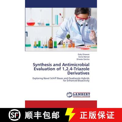 【3-4周达】Synthesis and Antimicrobial Evaluation of 1,2,4-Triazole Derivatives [9786206142751]