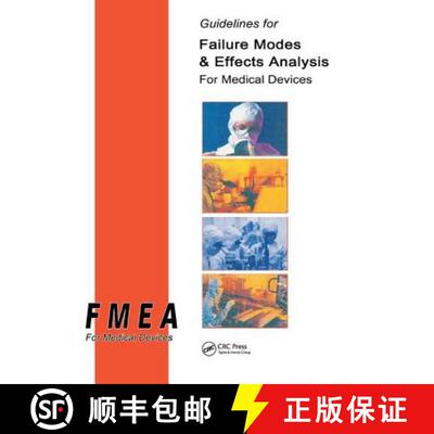 【3-4周达】精装 Guidelines for Failure Modes and Effects Analysis for Medical Devices [9781138464100]
