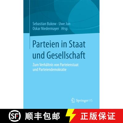 【3-4周达】Parteien in Staat und Gesellschaft : Zum Verhältnis von Parteienstaat und Parteiendemokra... [9783658053086]