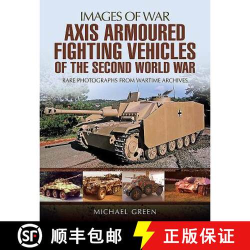 【3-4周达】Axis Armoured Fighting Vehicles of the Second World War [9781473887046]
