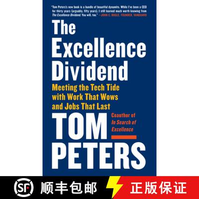 【3-4周达】The Excellence Dividend: Meeting the Tech Tide with Work That Wows and Jobs That Last [9780525434627]