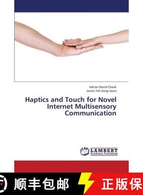 预订 Haptics and Touch for Novel Internet Multisensory Communication [9783848487783]