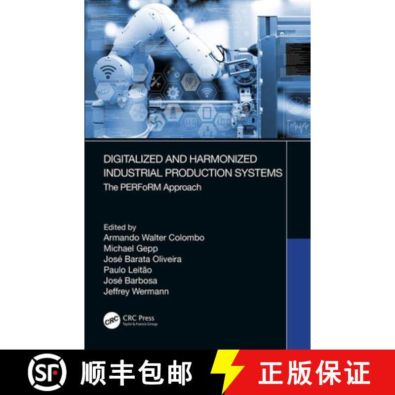 【3-4周达】Digitalized and Harmonized Industrial Production Systems: The Perform Approach [9780367206611]