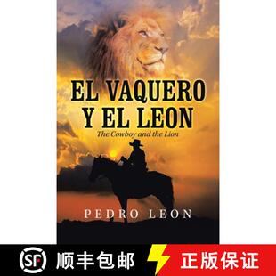 The Cowboy Lion the 3周达 9781982271480 Vaquero and Leon