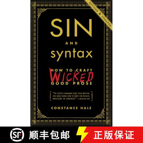 【3-4周达】Sin and Syntax: How to Craft Wicked Good Prose [9780385346894]