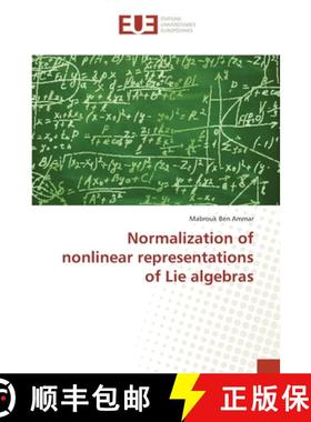 预订 Normalization of nonlinear representations of Lie algebras [9783841614582]