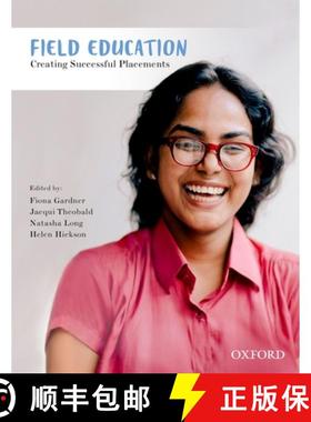 预订 Field Education: Creating Successful Placements [9780190310059]