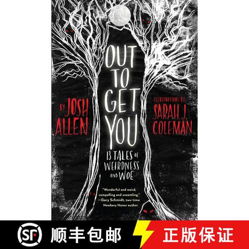 【3-4周达】精装 Out to Get You: 13 Tales of Weirdness and Woe [9780823443666]